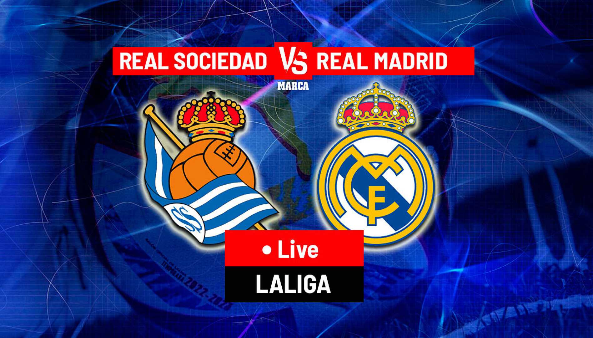 Real Madrid Vs Real Sociedad Laliga