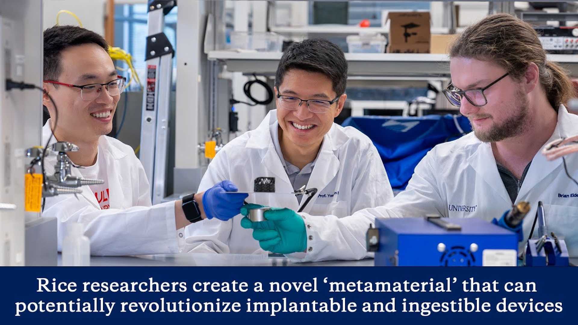 Rice University Metamaterial Medical Devices