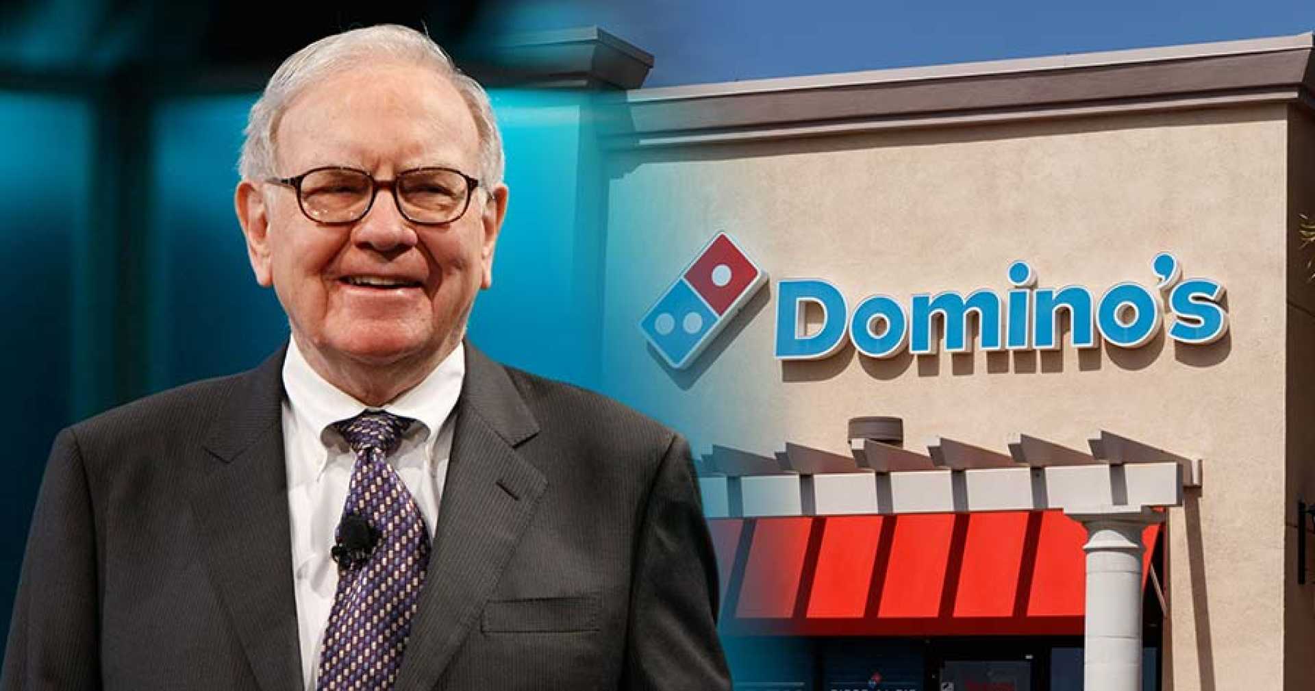 Warren Buffett Domino's Pizza Investment News