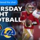 49ers Rams Thursday Night Football