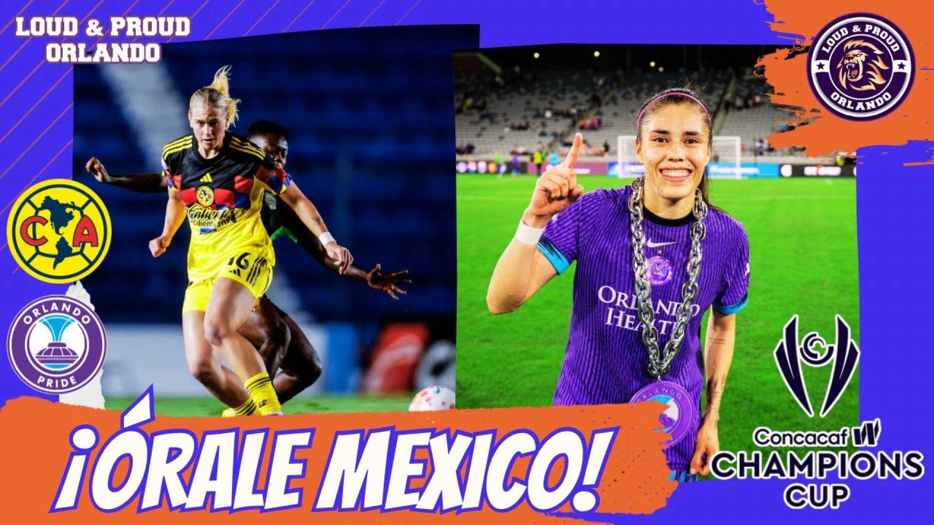 América Femenil Vs Orlando Pride Match