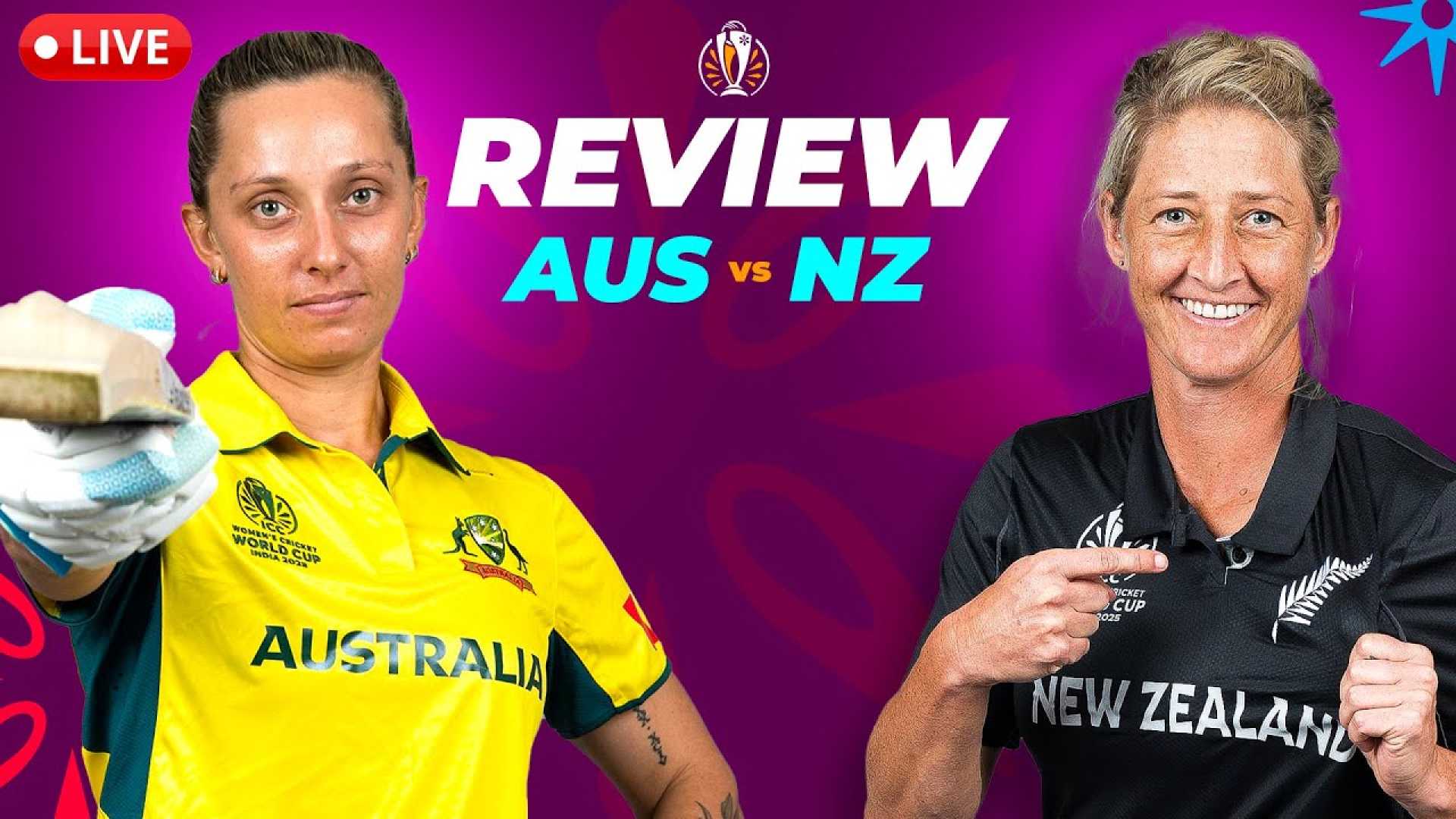 Australia Vs New Zealand Women's Cricket World Cup 2025
