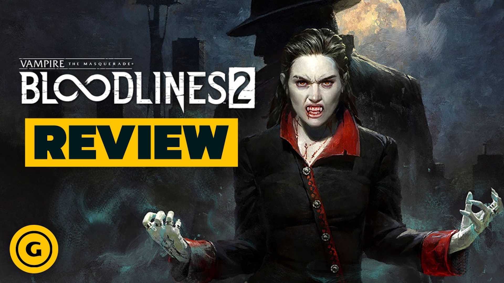 Bloodlines 2 Vampire Game Review