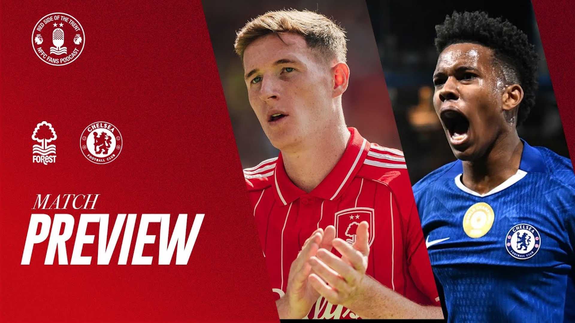 Chelsea Nottingham Forest Football Match Preview