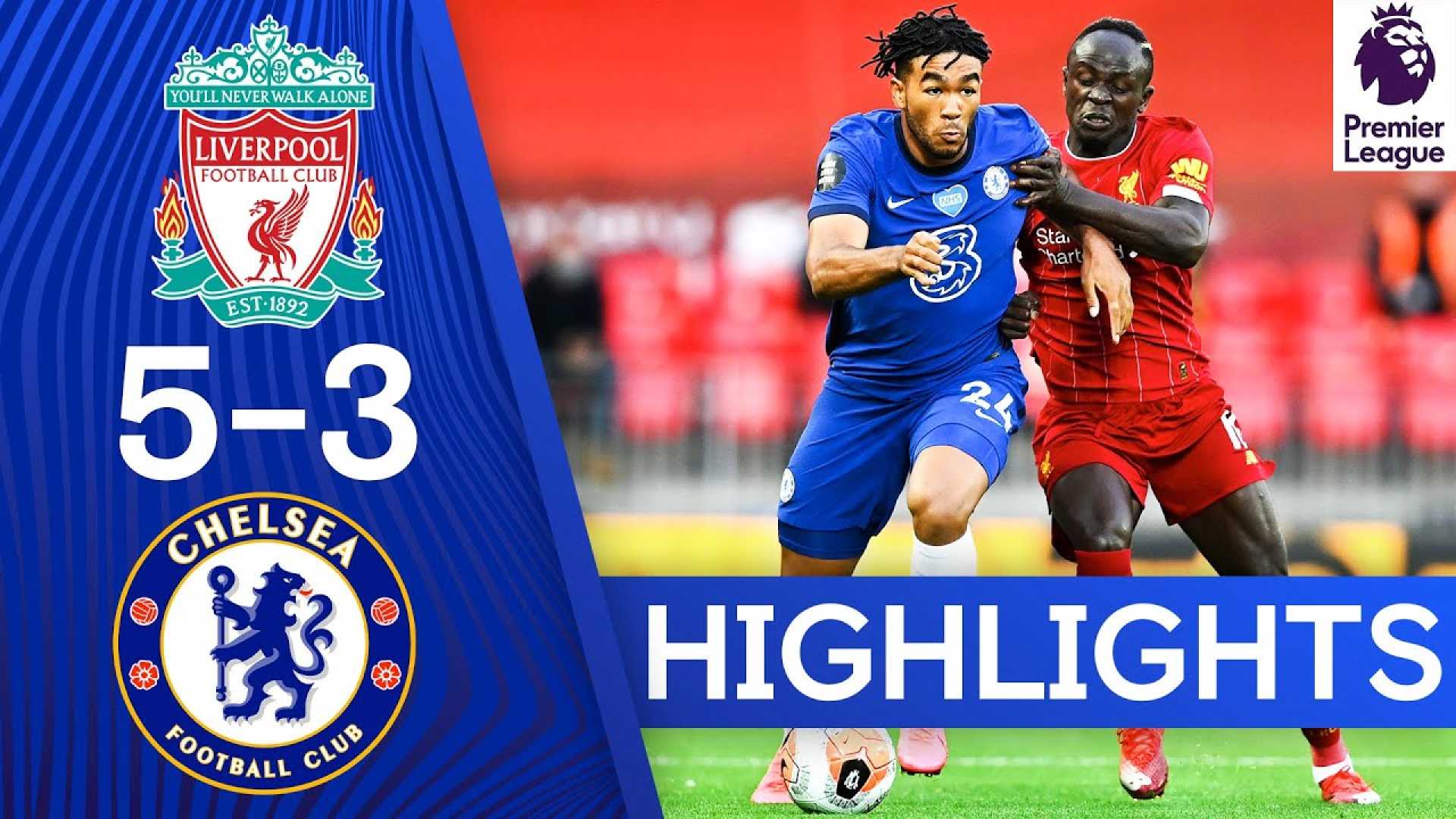 Chelsea Vs Liverpool Premier League Match Highlights