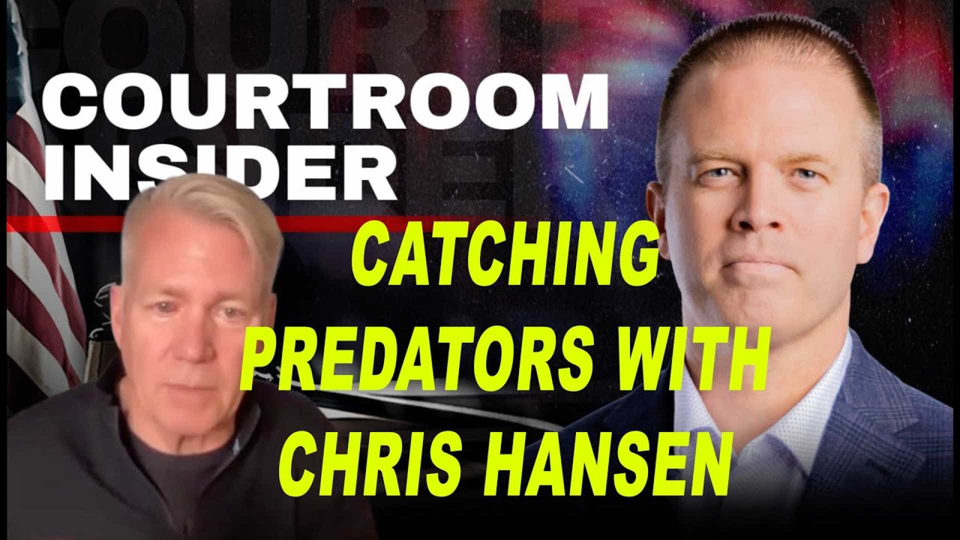 Chris Hansen Courtroom Insider