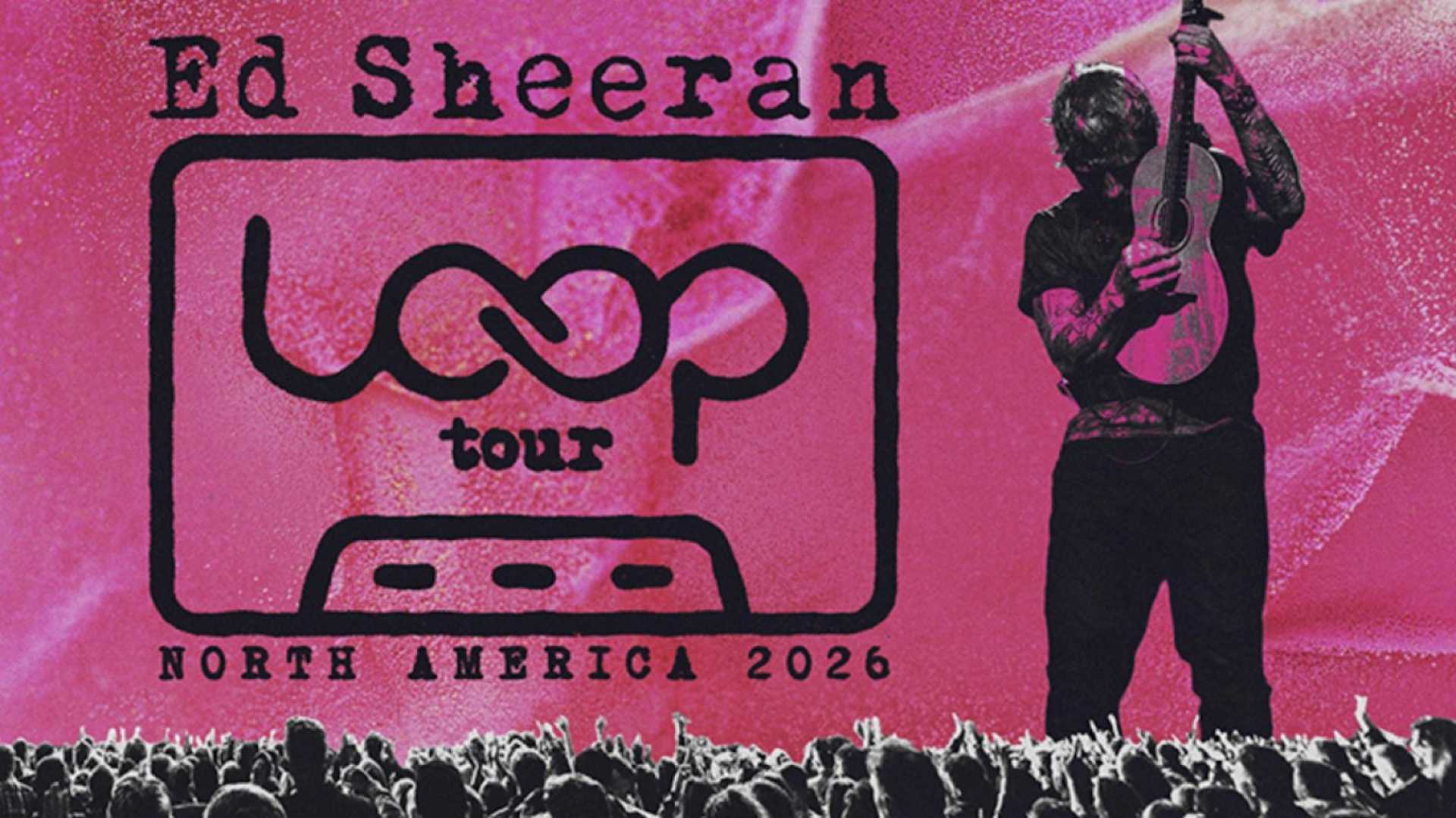 Ed Sheeran 2026 Loop Tour