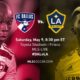 Fc Dallas Vs La Galaxy Match Preview