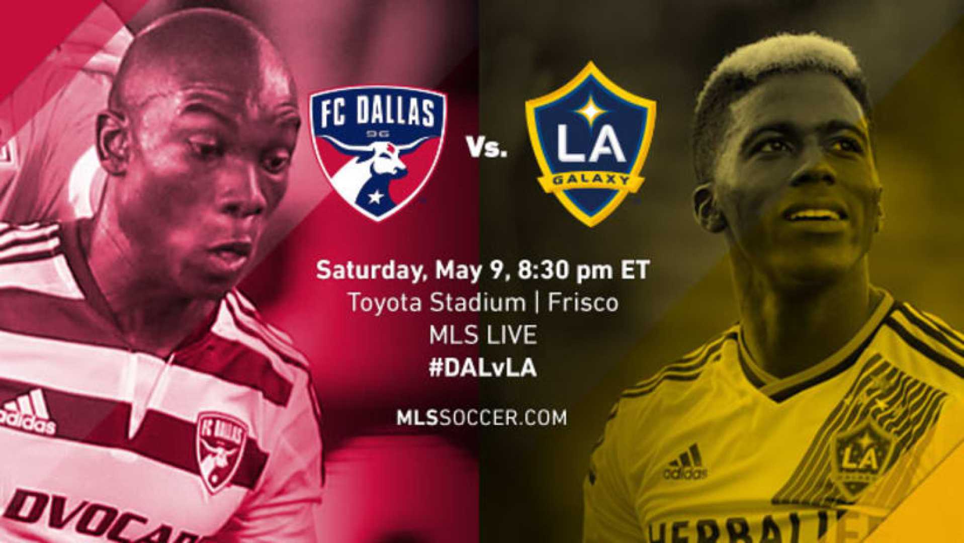 Fc Dallas Vs La Galaxy Match Preview