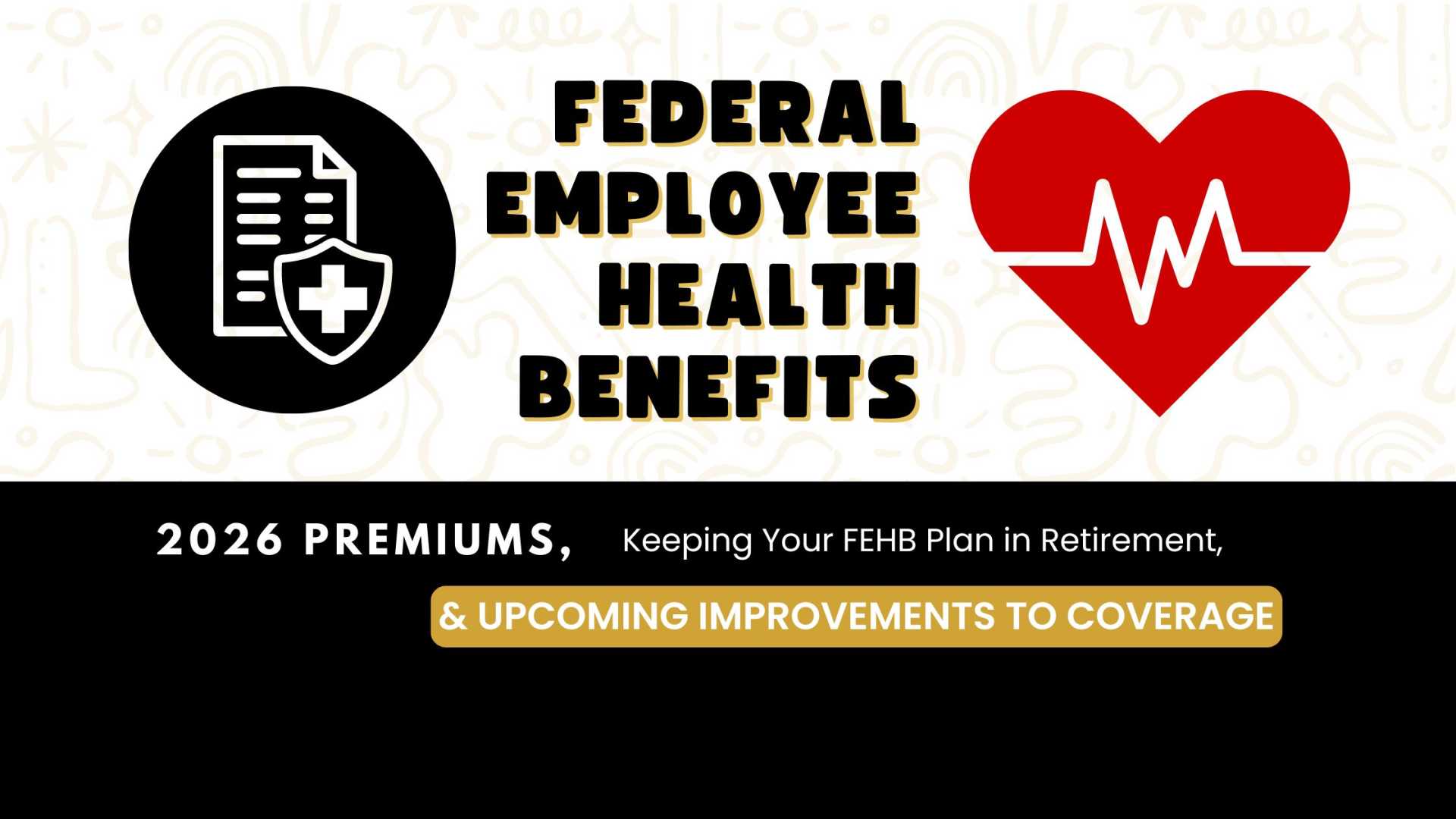 Federal Employee Health Benefits Plan Information 2026