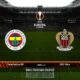Fenerbahce Vs Nice Europa League Match