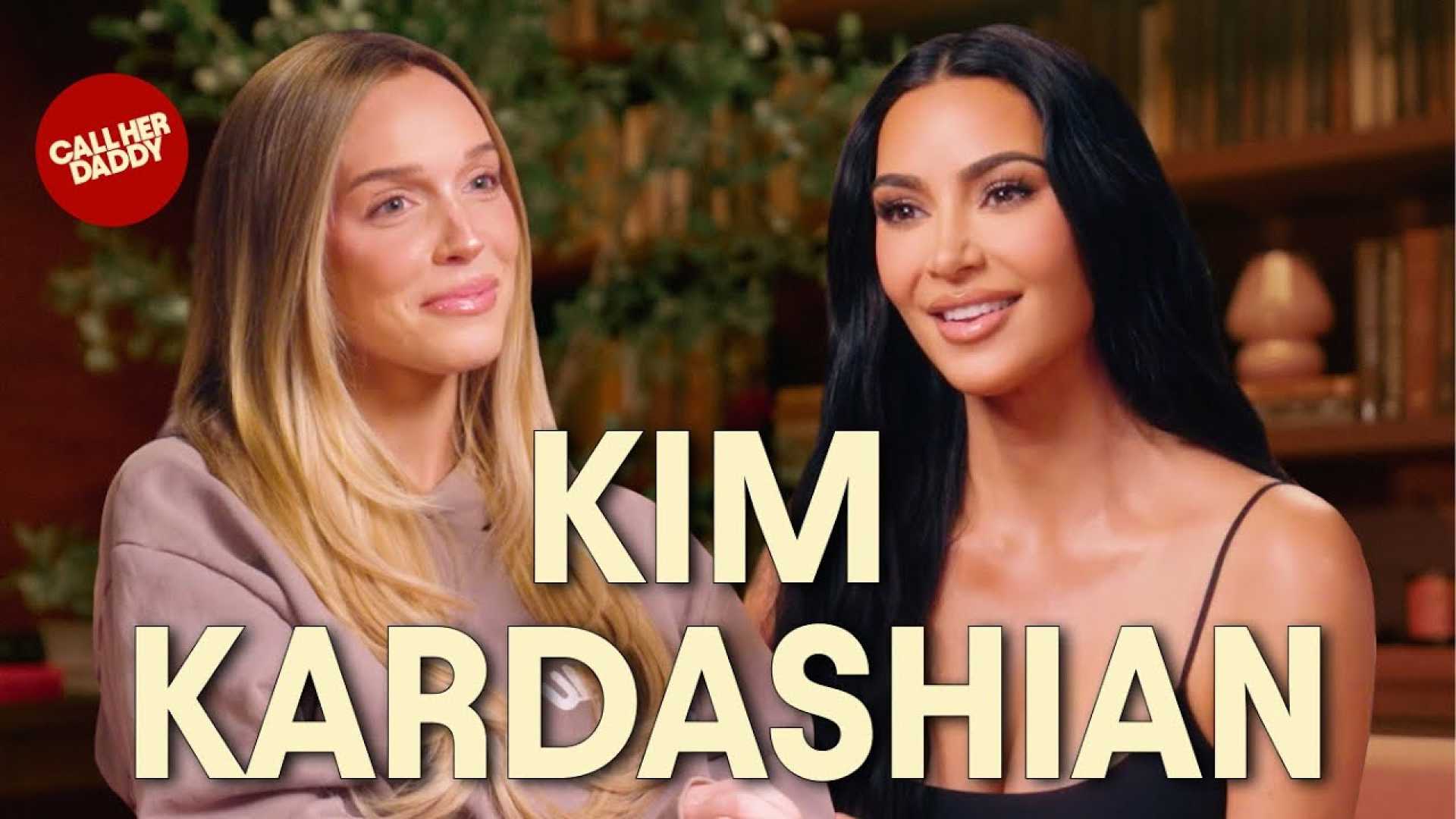 Kim Kardashian Call Her Daddy Podcast