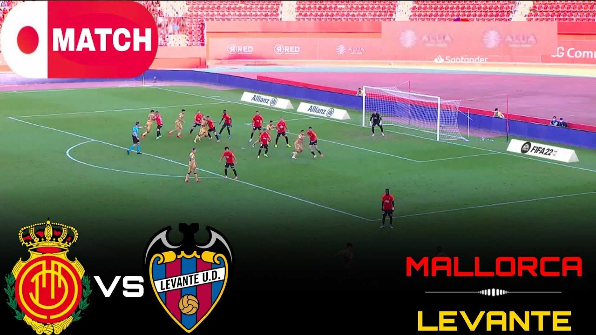 Mallorca Vs Levante Laliga Match