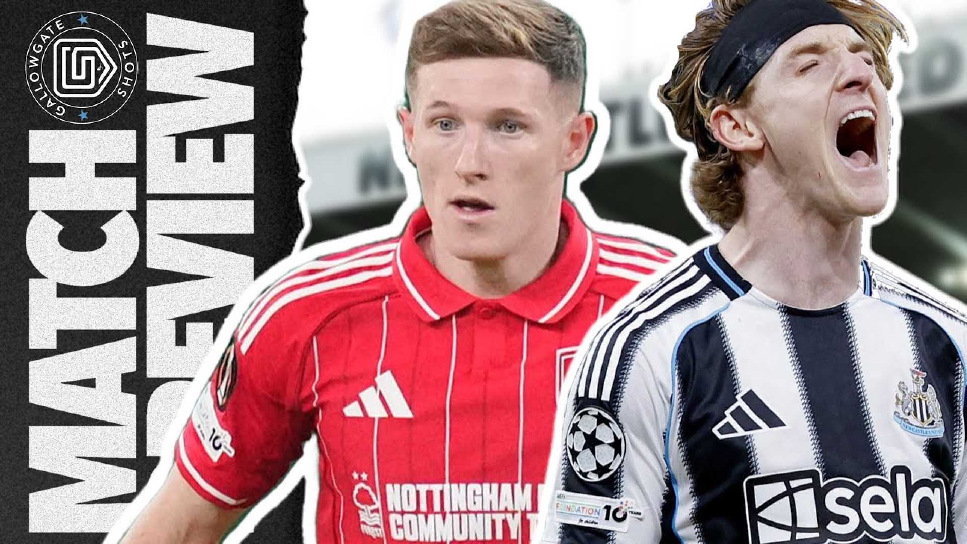 Newcastle United Nottingham Forest Match Preview