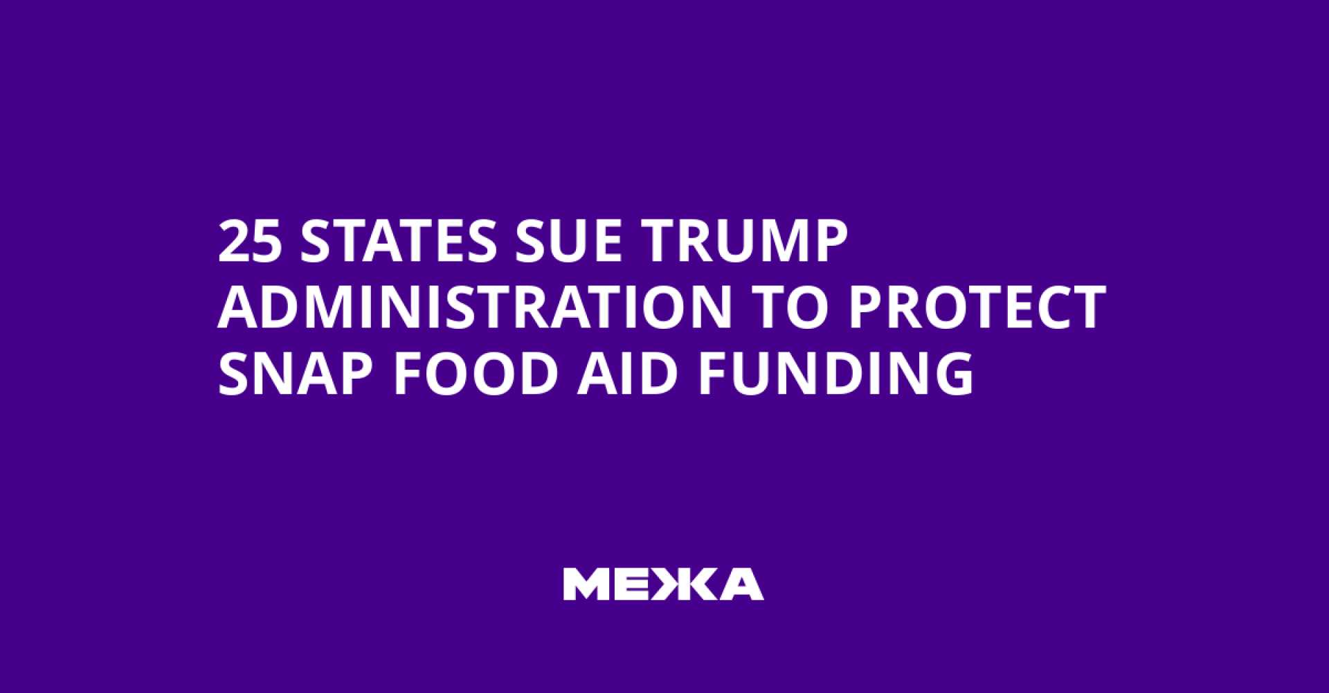 States Sue Trump Food Aid Funding