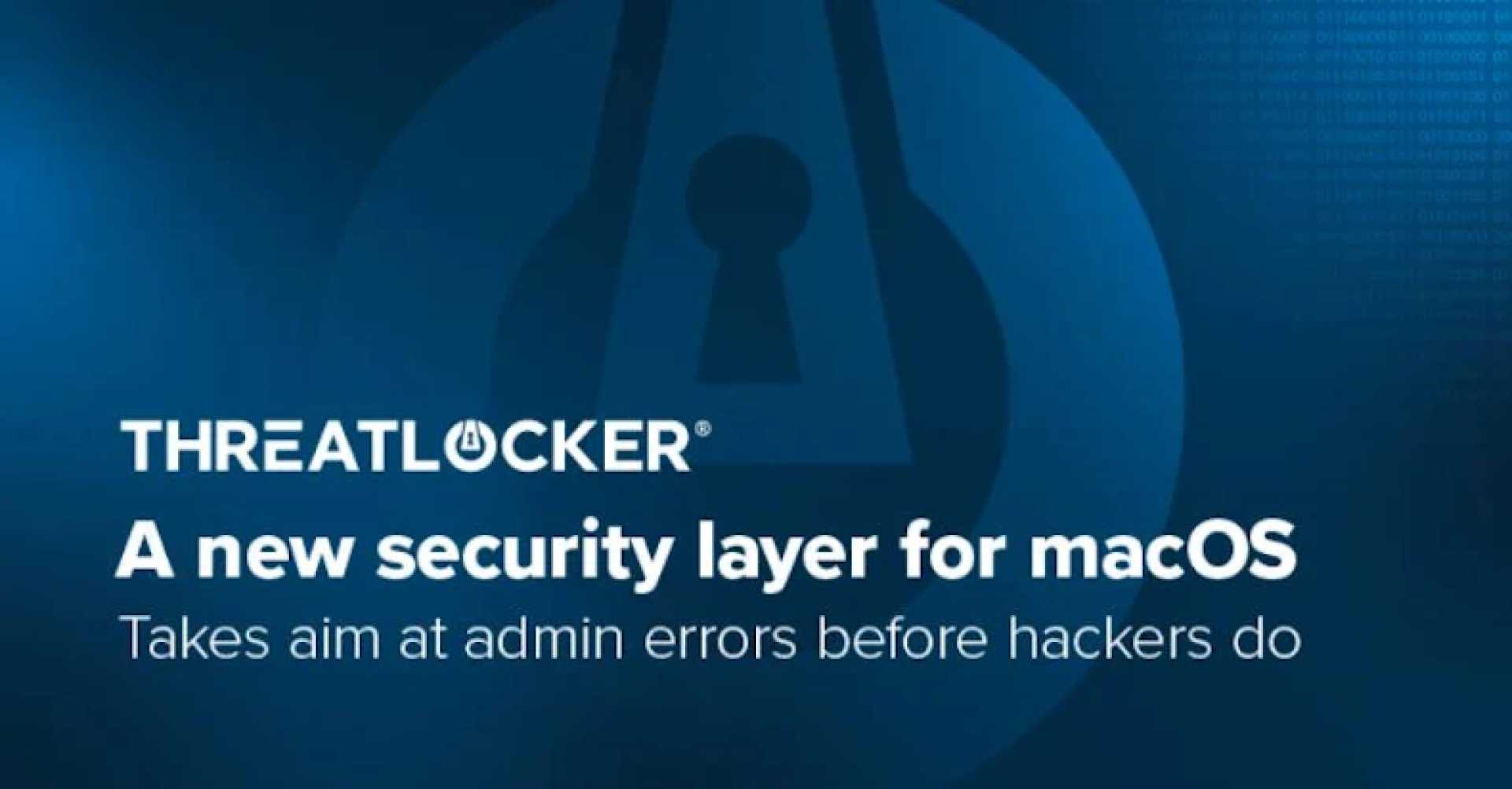 Threatlocker Macos Security Software