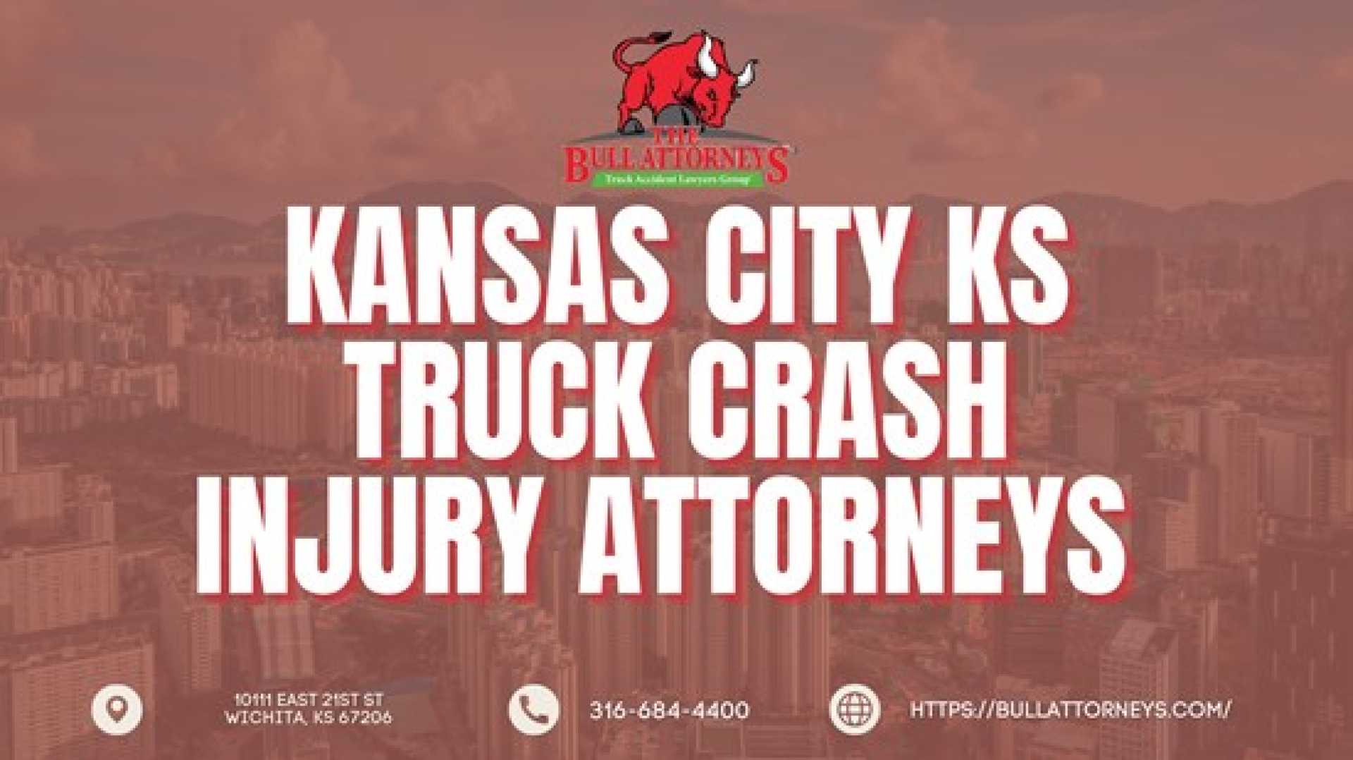 Bull Attorneys Wichita Truck Crash