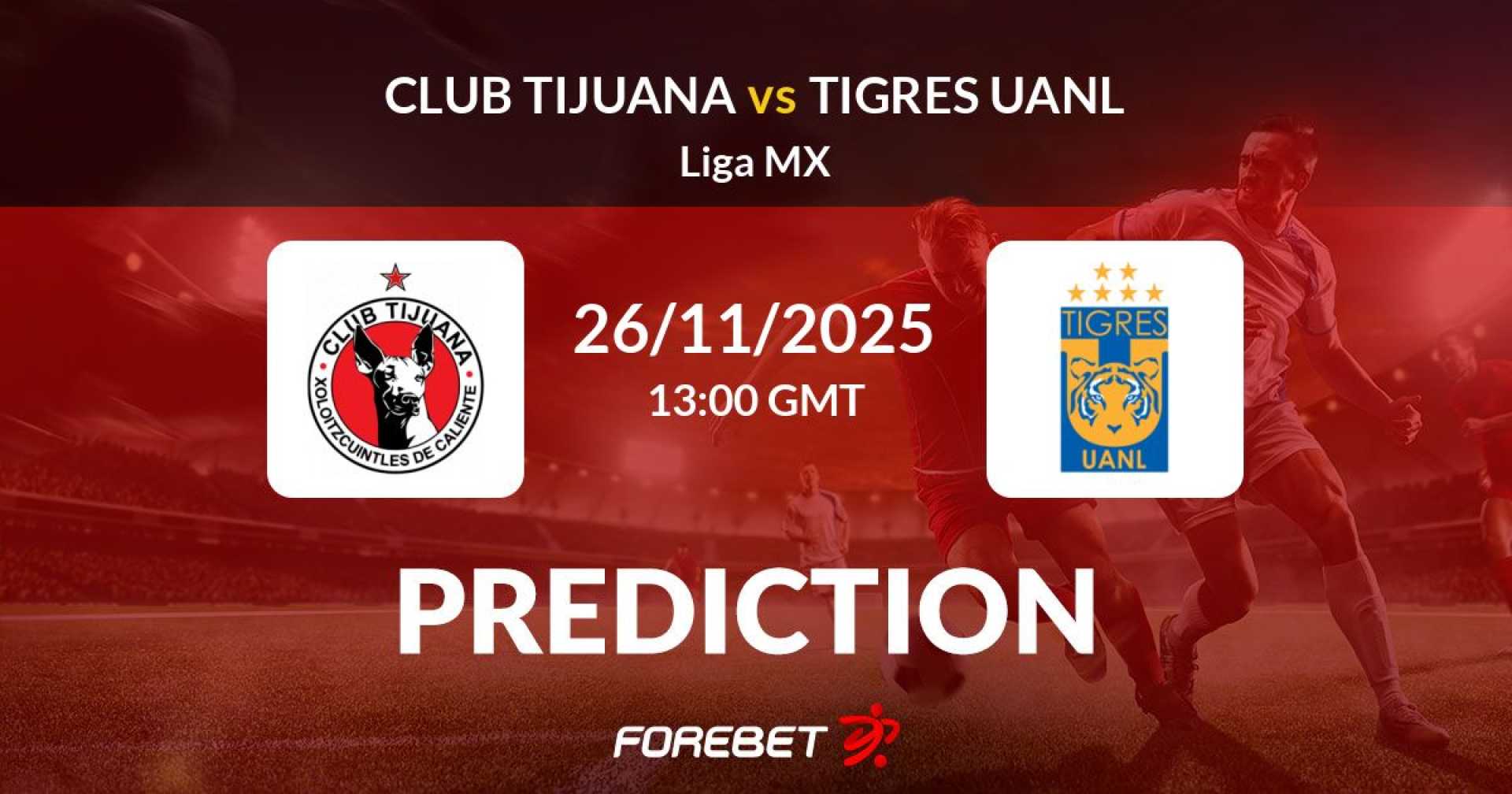 Club Tijuana Vs Tigres Uanl Match
