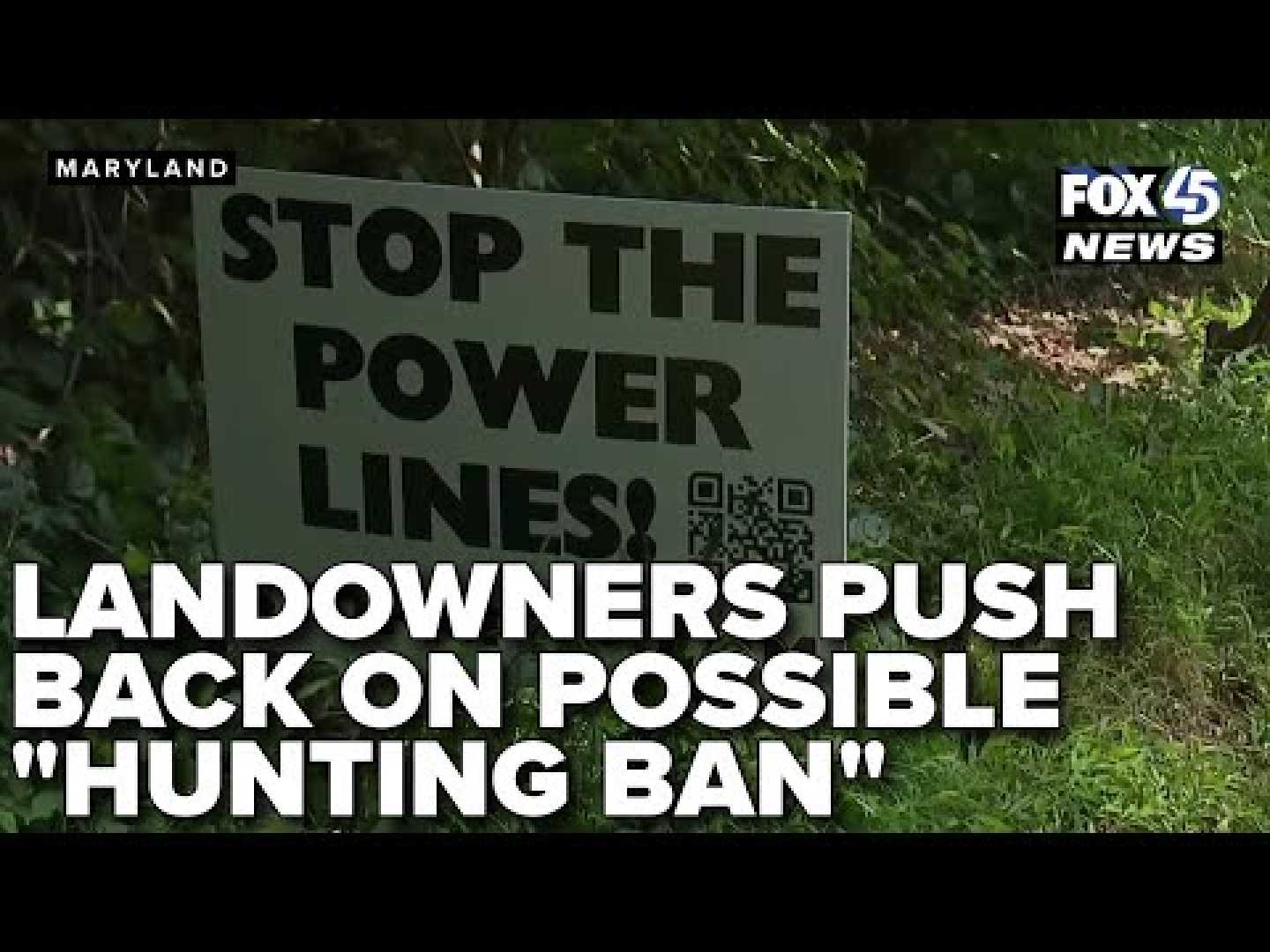 Maryland Deer Hunting Season Transmission Line Debate