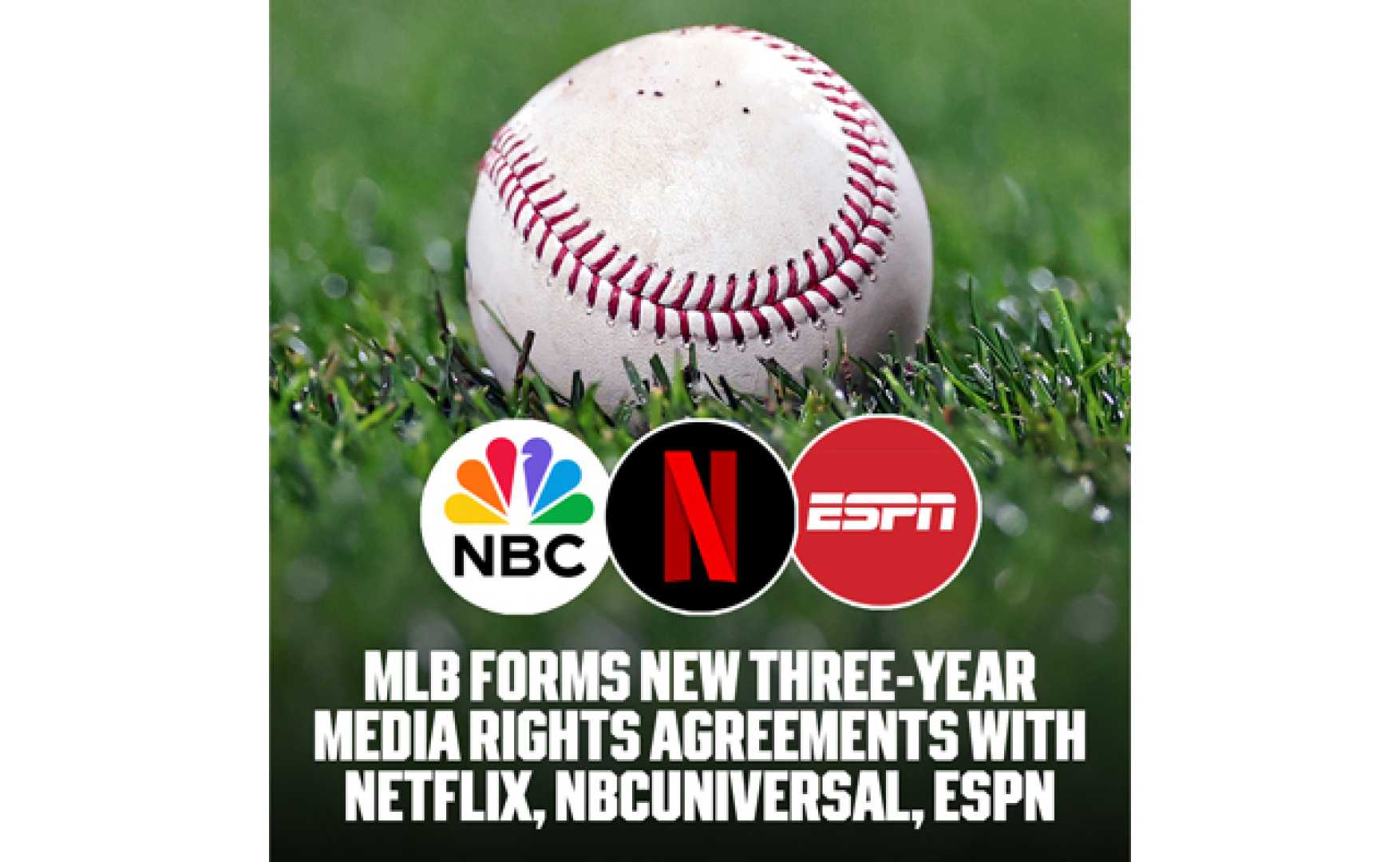 Mlb New Tv Deals Espn Nbc Netflix