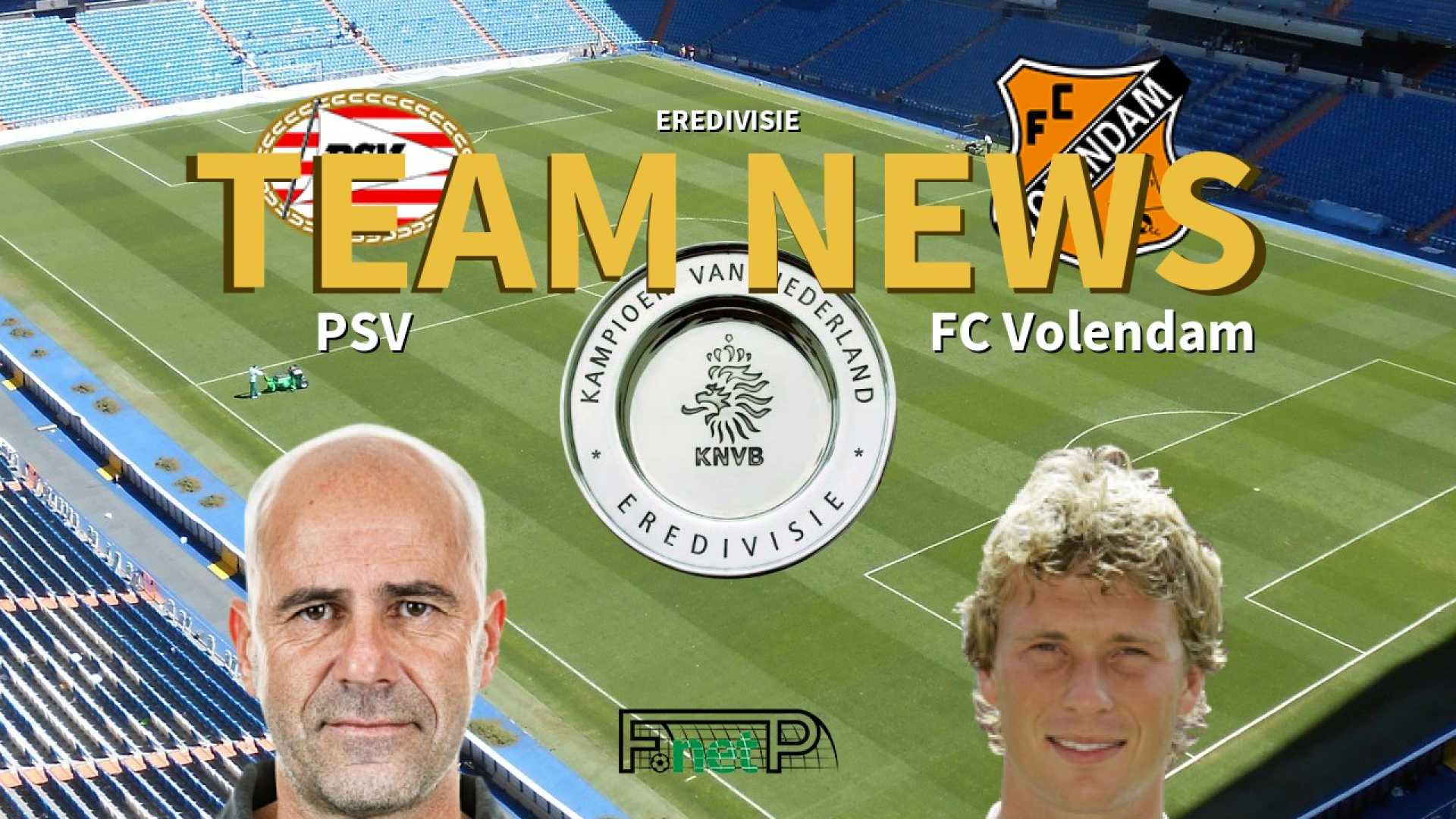 Psv Fc Volendam Match News