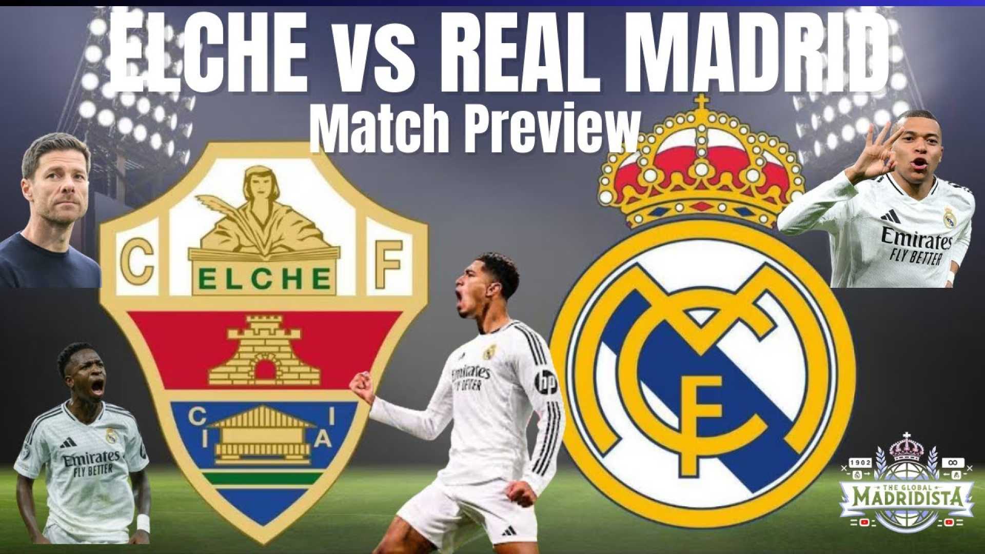 Real Madrid Elche Match Preview
