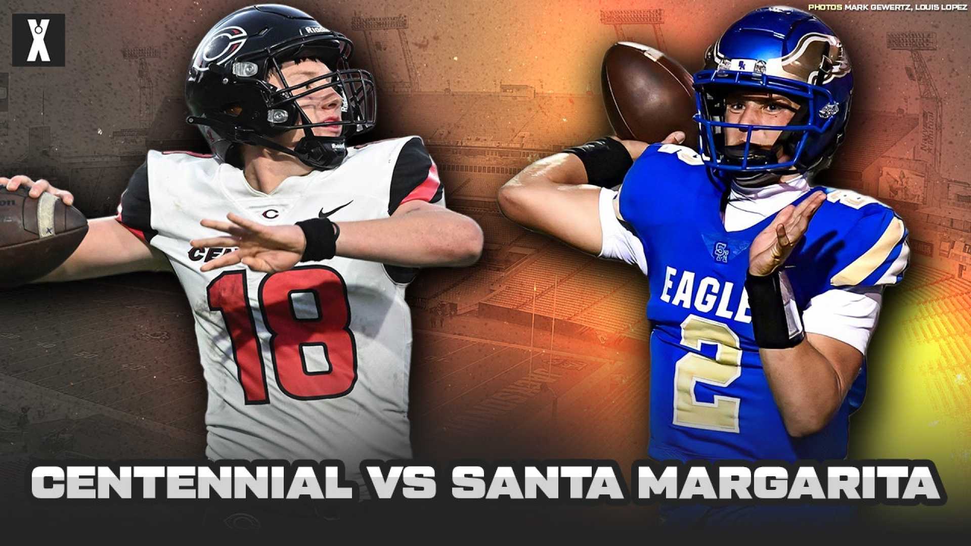 Santa Margarita Vs Centennial Football Matchup