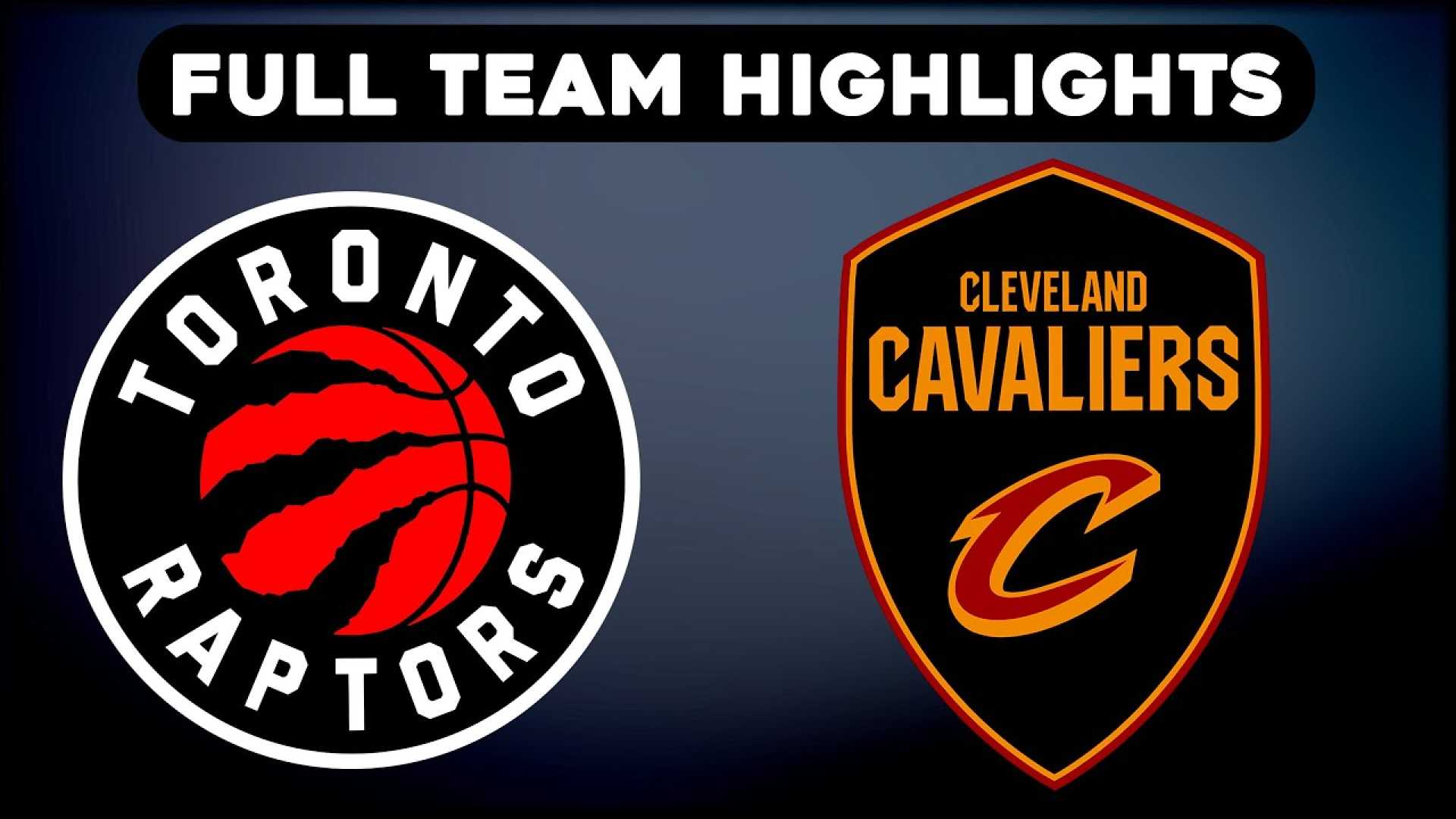 Toronto Raptors Vs Cleveland Cavaliers