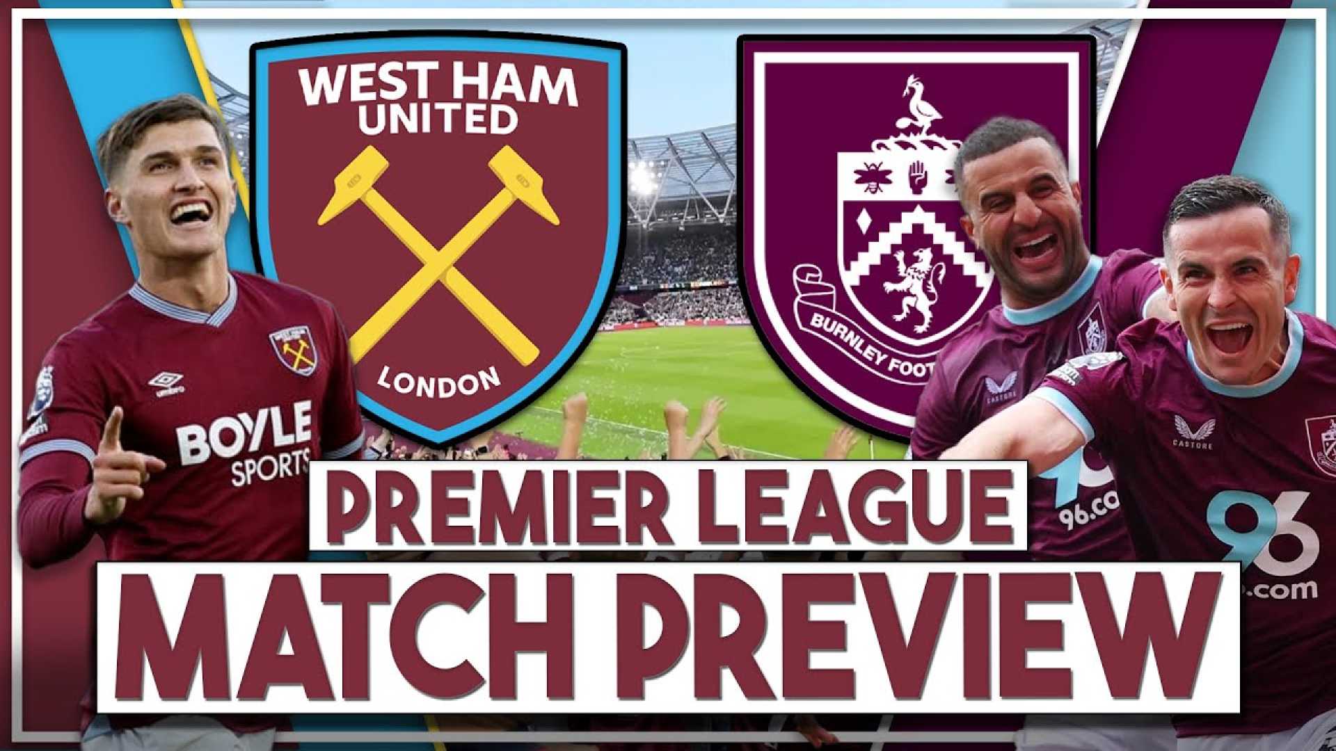West Ham United Vs Burnley Match Preview