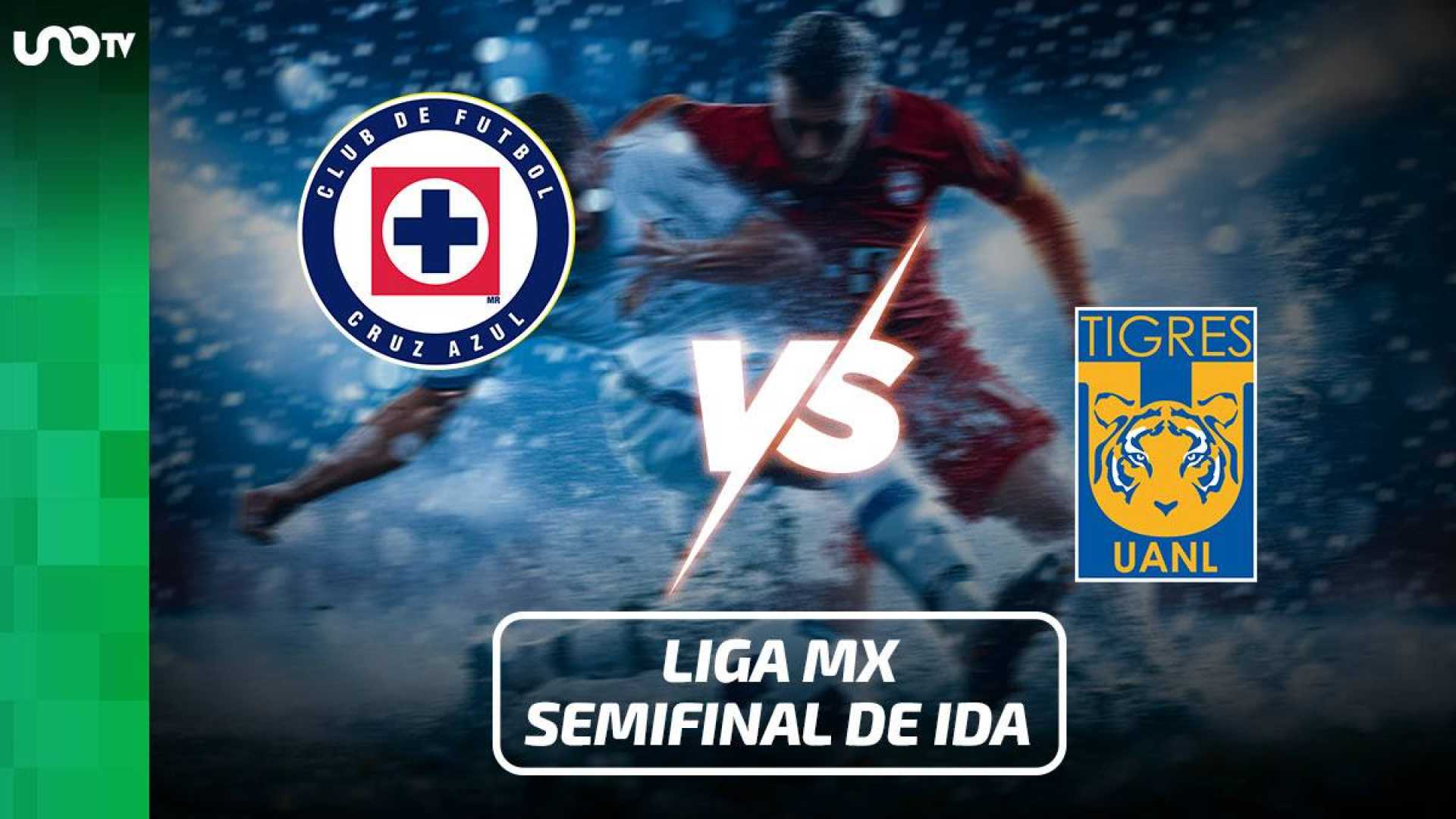 Tigres Vs Cruz Azul Semifinal 2025