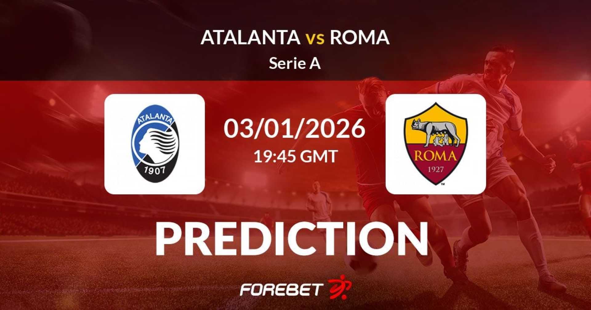 Atalanta Roma Serie A Match Preview